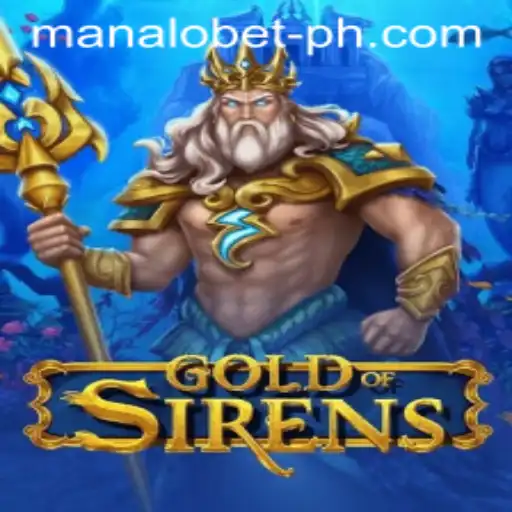 Discover the Enchanting World of GoldofSirens: A Modern Fantasy Adventure