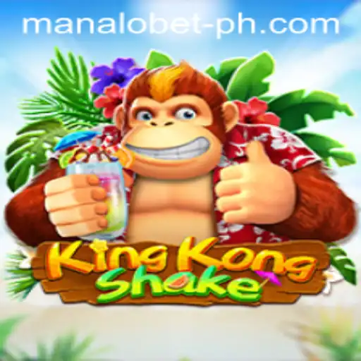 KingKongShake: A Riveting Adventure in the World of Manalobet